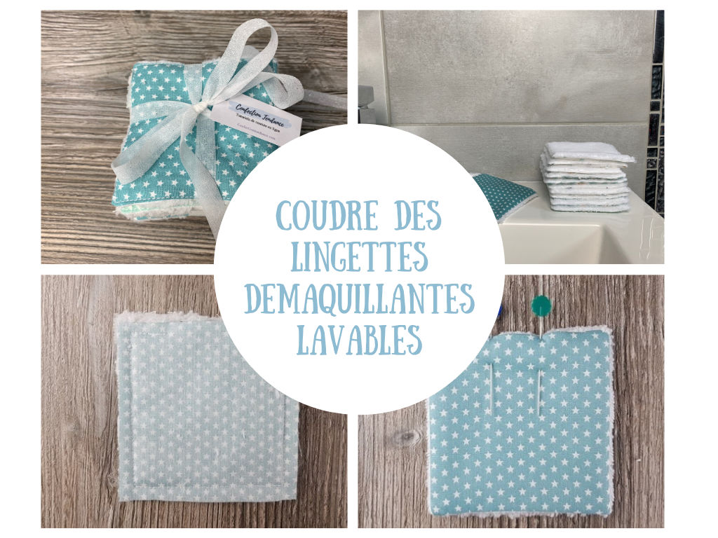 Coudre des lingettes démaquillantes lavables